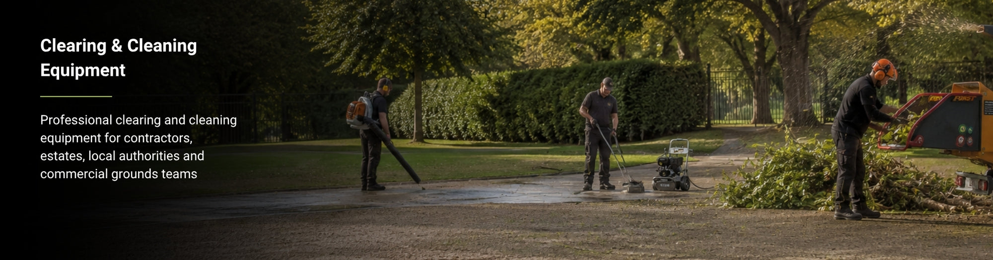 Clearing & Cleaning Equipment